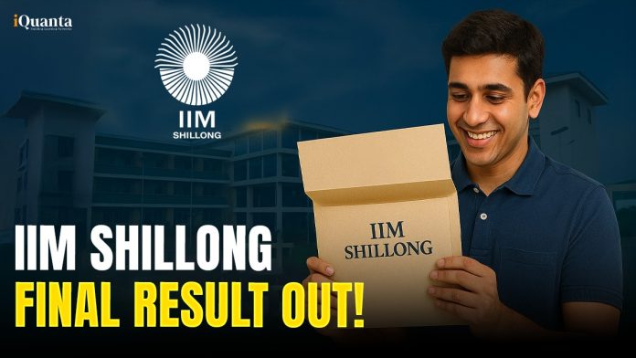 IIM Shillong IPM Result