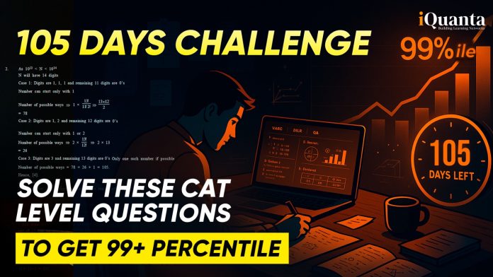 105 Days to CAT 2025