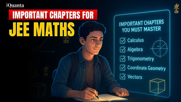 Important Chapters for JEE Maths