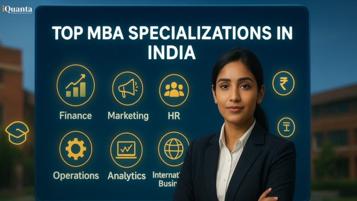 Top MBA Specializations in India