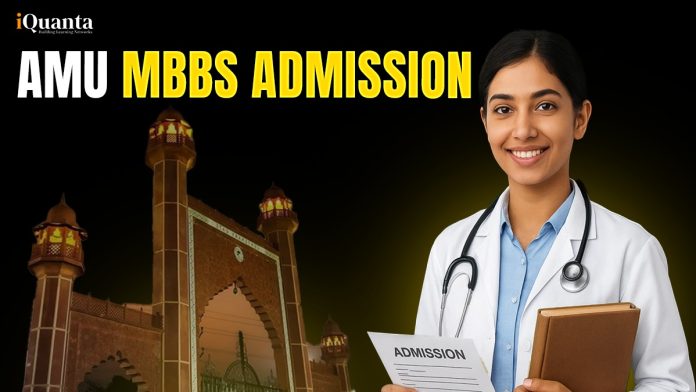 AMU MBBS Admission Process