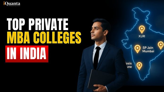 Top Private MBA Colleges in India