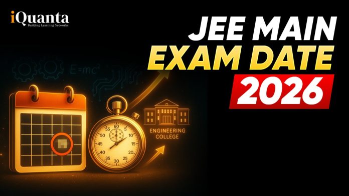 JEE Main Exam Date 2026