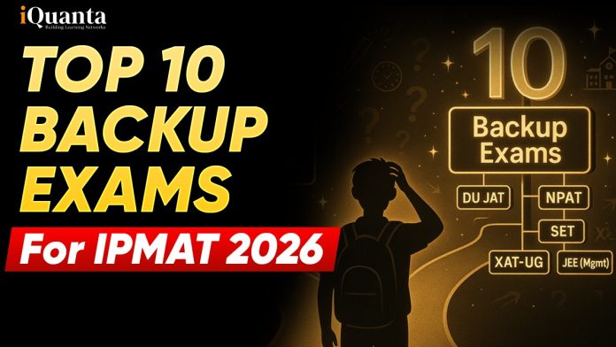 Top 10 Backup Exams For IPMAT 2026