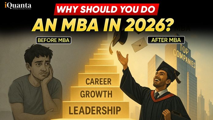 Why Should You Do an MBA in 2026?