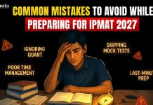 Common Mistakes to Avoid While Preparing for IPMAT 2027 IPMAT 2027