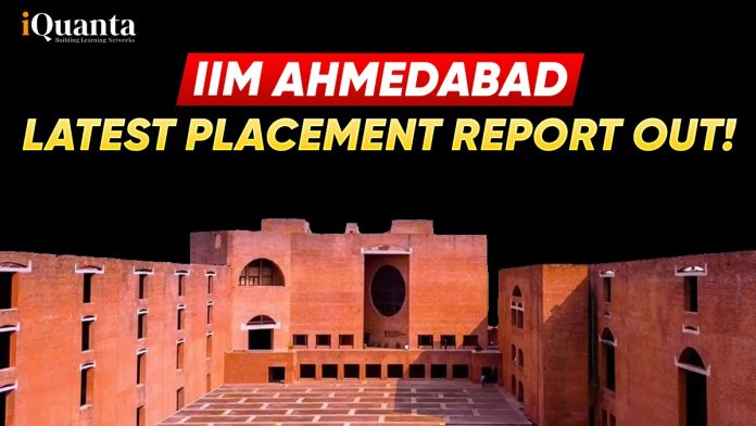 IIM Ahmedabad Placement 2025