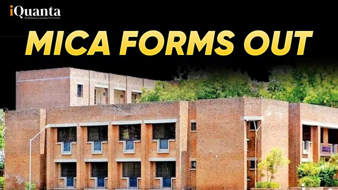 MICA Form 2026 Out Now !