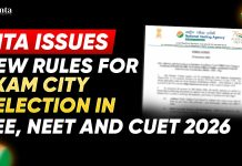 NTA Issues New Rules For Exam City Selection in JEE, NEET & CUET 2026 NTA Issue New Rules For Exam City Selection in JEE, NEET and CUET