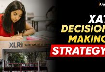 XAT Decision Making 2026: Strategy, Tips & Sample Questions XAT Decision Making Strategy