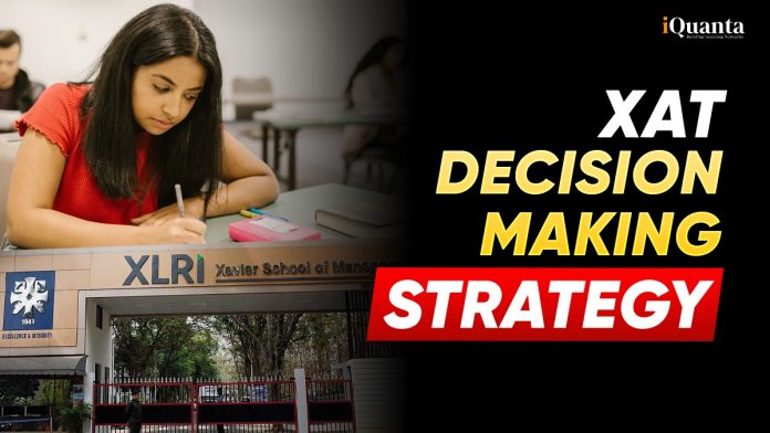 XAT Decision Making Strategy