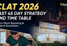 CLAT 2026:  Last 45 day Strategy, Complete Study Plan, Check Details CLAT 2026 Last 45 Days Strategy