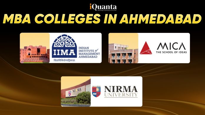 Top MBA Colleges in Ahmedabad Top MBA Colleges in Ahmedabad