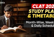 CLAT 2027 Study Plan & Timetable (Month-Wise, Weekly & Daily Schedule) CLAT 2027 Study Plan and Timetable