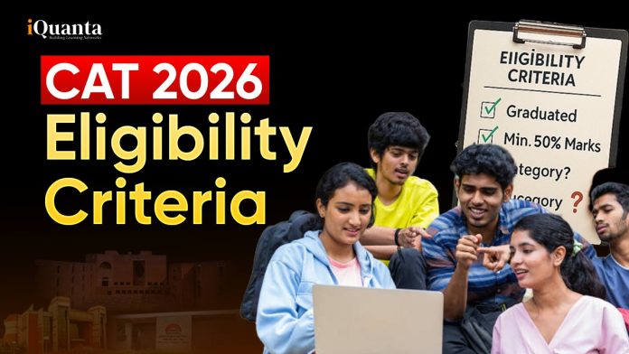 CAT Eligibility Criteria