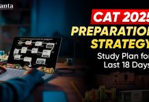 CAT Preparation 2025: Study Plan for the Last 18 Days CAT-Preparation-2025-Study-Plan-for-Last-18-Days
