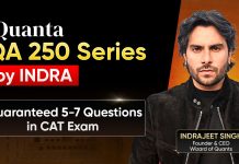 iQuanta QA 250 Series by Indra: Daily 10 CAT-Level Quant Questions & Shortcuts by Indrajeet Sir iQuanta QA 250 Series by INDRA
