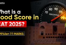 What is a Good Score in CAT Exam 2025? What is a Good Score in CAT 2025?