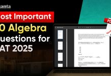 Top 50 Algebra Questions to Target CAT 2025 – Download PDF Here Top 50 Algebra Questions for CAT 2025