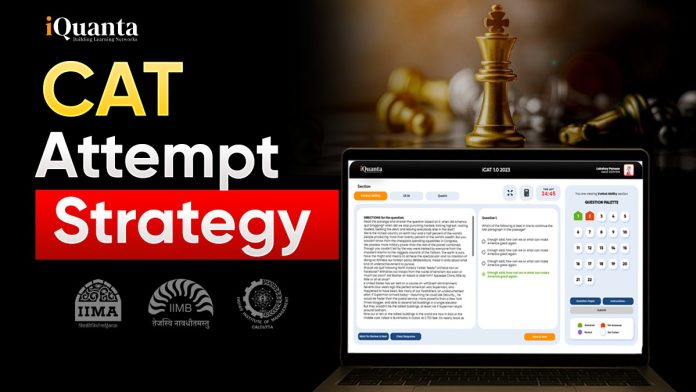 CAT Attempt Strategy CAT Attempt Strategy