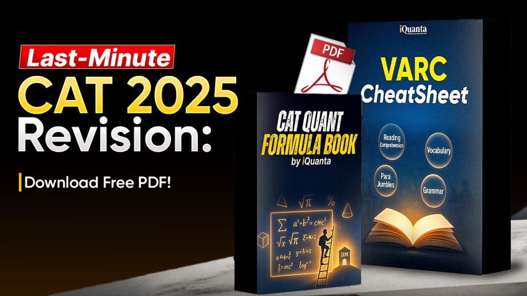 Last-Minute CAT 2025 Revision : Download Free PDF ! - iQuanta