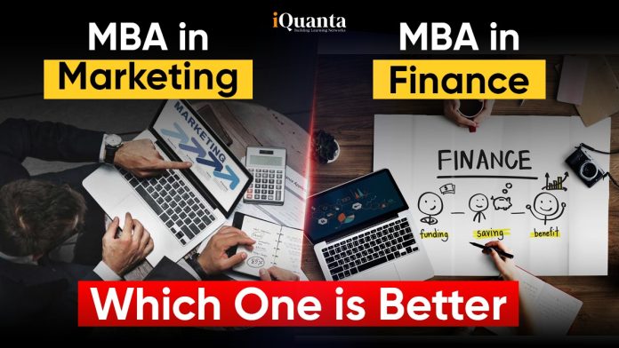 MBA in Marketing vs MBA in Finance MBA in Marketing vs MBA in Finance