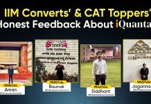 IIM Converts’ and CAT Toppers’ Honest Feedback and Review About iQuanta iQuanta Review