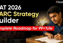 CAT 2026 VARC Strategy Builder – Complete Roadmap for 99+%ile CAT 2026 VARC Strategy Builder