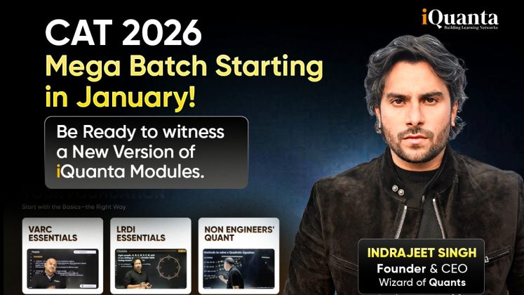 CAT 2026 Mega Batch Starting in January! You will witness a new version ...