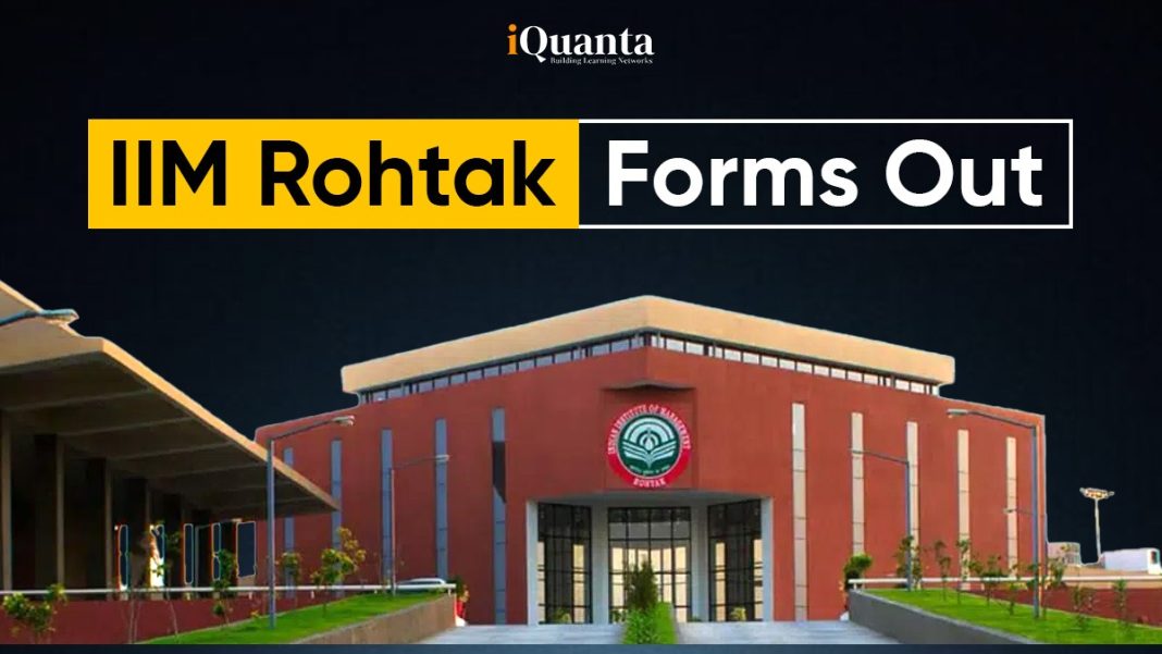 IIM Rohtak Form 2026 Out, Last Date to Apply for PGP 2026-28 is Jan 09 ...