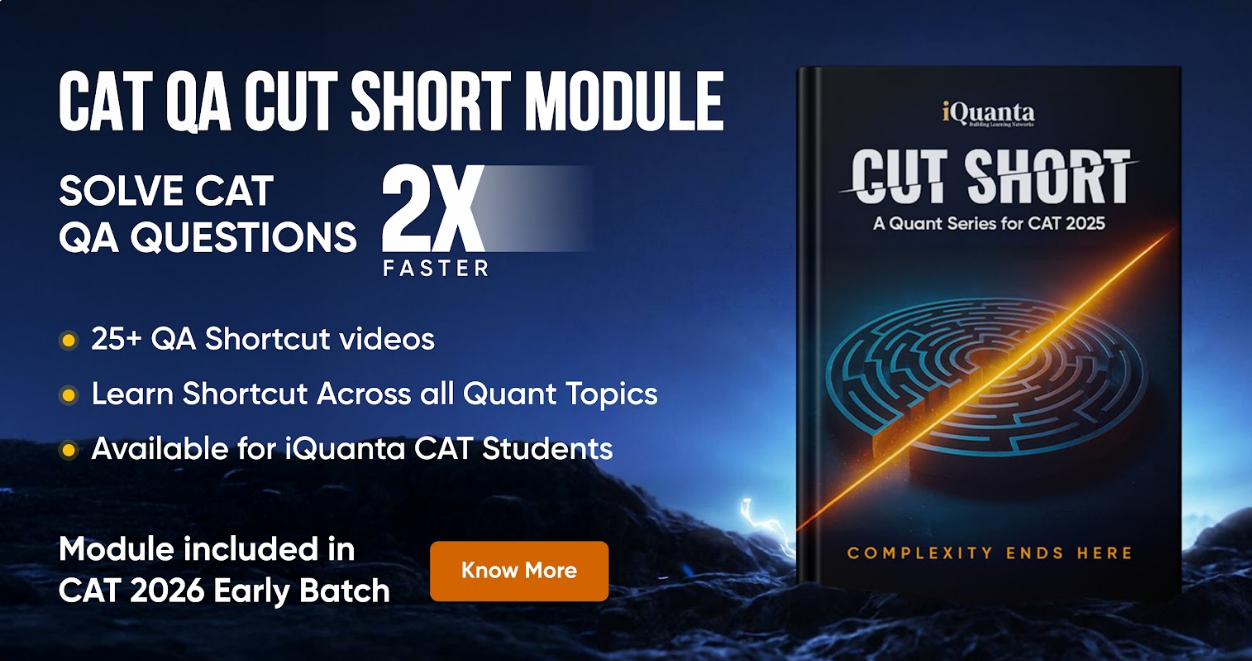 CAT 2026 Course Launched - 11 Months Roadmap for a 99+%ile - iQuanta