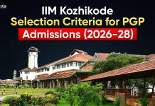IIM Kozhikode Selection Criteria – Calls Out for PGP Admissions (2026-28) – Minimum Eligibility Criteria, Cutoffs and More IIM Kozhikode Selection Criteria