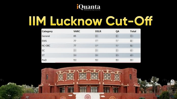 IIM Lucknow Cutoff