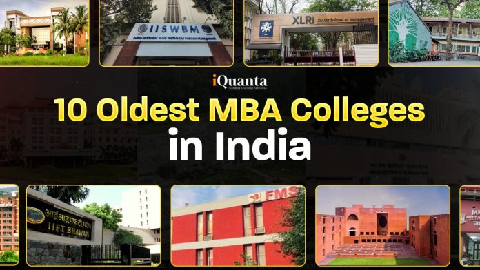 10 Oldest MBA Colleges in India 10 Oldest MBA Colleges in India