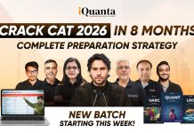 CAT 2026 Preparation Strategy with iQuanta’s New Batch Starting this Week CAT 2026