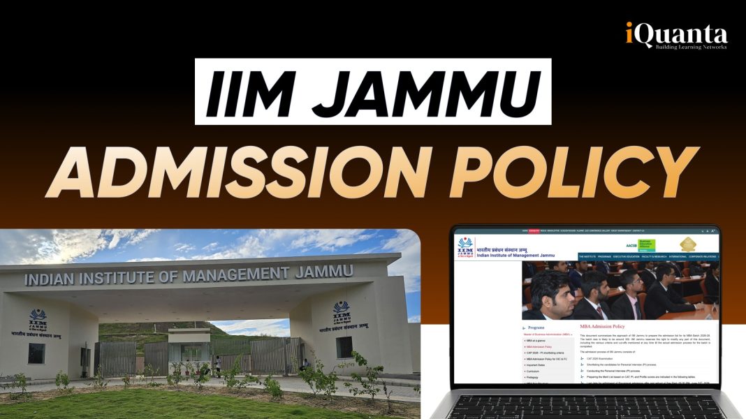 IIM Jammu IPM Admission Policy 2026 - iQuanta