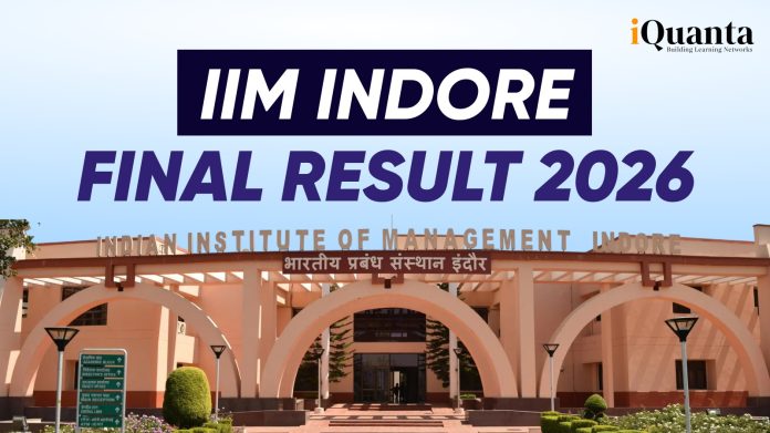 IIM Indore Final Result 2026