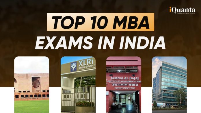 Top 10 MBA Exams in India Top 10 MBA Exams in India