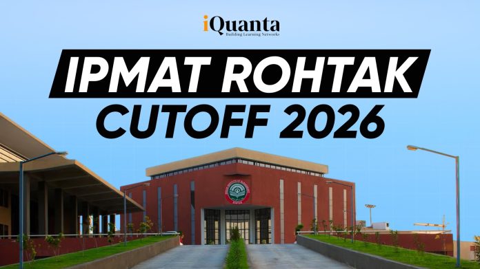 IPMAT Rohtak Cutoff 2026