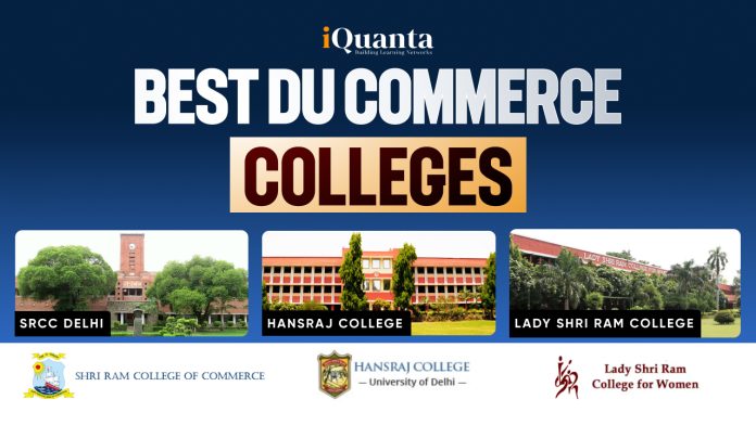 Best DU Commerce Colleges Best DU Commerce Colleges