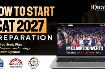 How To Start CAT 2027 Preparation: Detailed Study Plan for 99+%ile CAT 2027