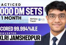 From Solving 30-40 DM Sets Daily to Converting to XLRI Jamshedpur with 99.994%ile XAT Topper
