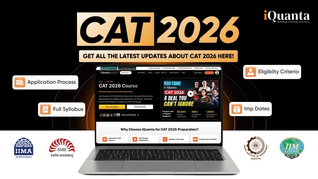 CAT 2026 (Latest Updates): Exam Date (29 Nov), Registration, Syllabus ...