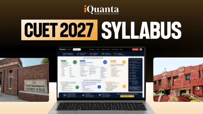 CUET Syllabus 2027 CUET Syllabus 2027