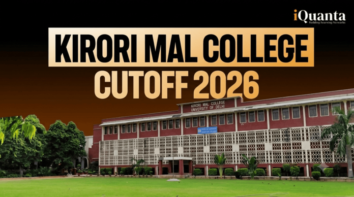 Kirori Mal College 2026 Cutoff Kirori Mal College 2026 Cutoff