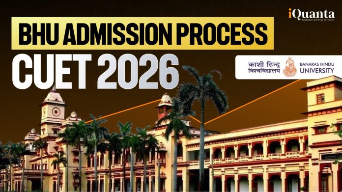 BHU Admission Process BHU Admission Process