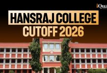 Hansraj College CUET Cutoff 2026: First Allocation List for B.Sc and B.Com Programmes Hansraj College Cutoff 2026