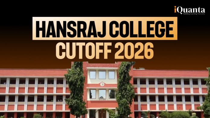 Hansraj College Cutoff 2026 Hansraj College Cutoff 2026