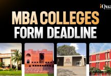 MBA Colleges Form Deadline For IIMs & Other B-Schools in India MBA Colleges Admission Form Deadline