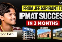 IPMAT Topper Interview: How a JEE Aspirant Converted IIM Indore, Shillong & Ranchi IPMAT Topper Interview